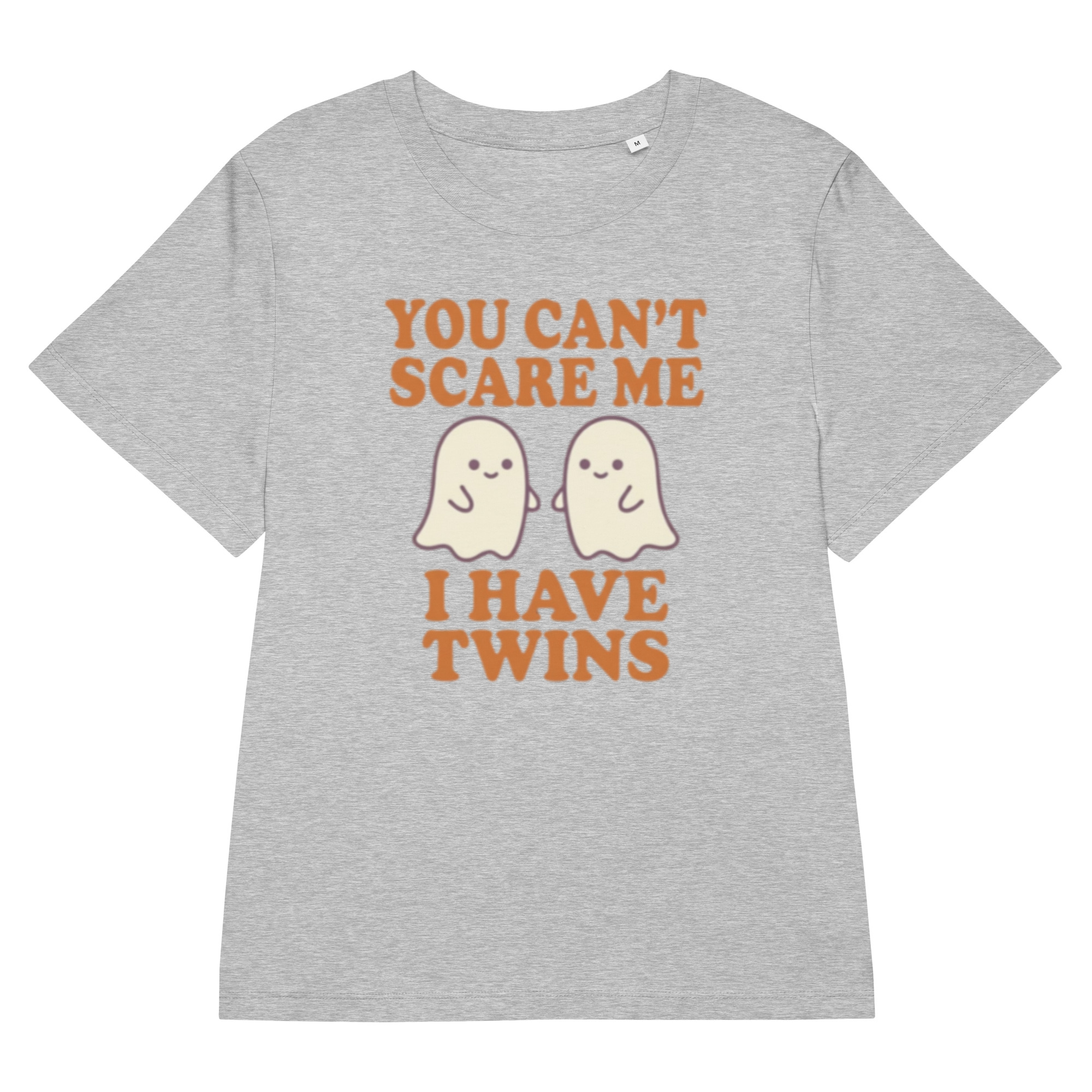 You Can't Scare Me I Have Twins T-Shirt - Image 8